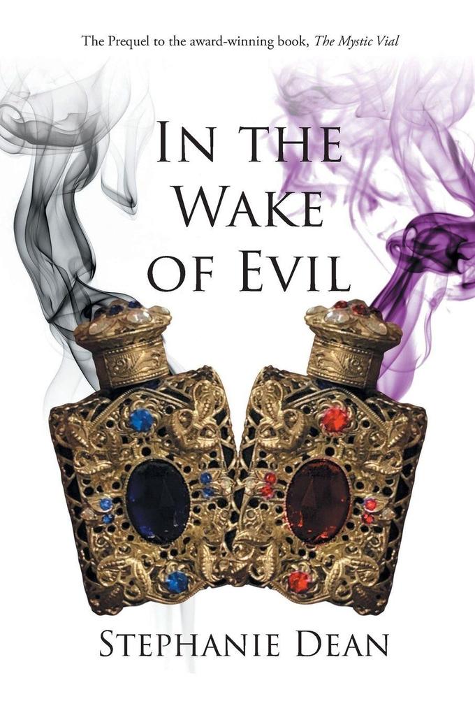 In the Wake of Evil