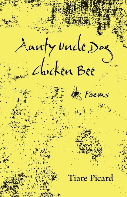 Aunty Uncle Dog Chicken Bee