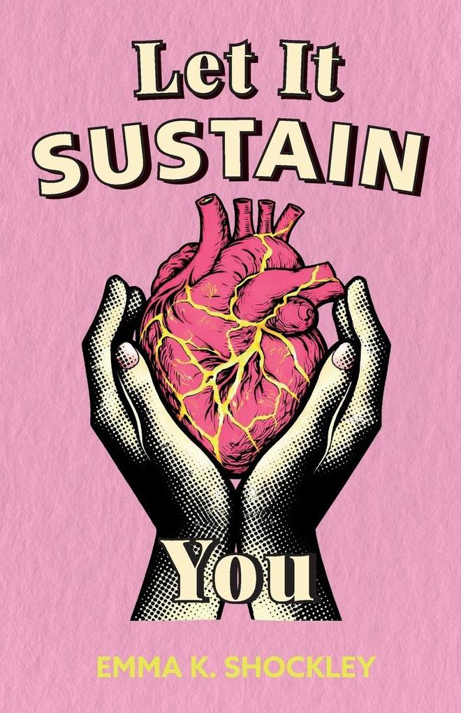 Let It Sustain You