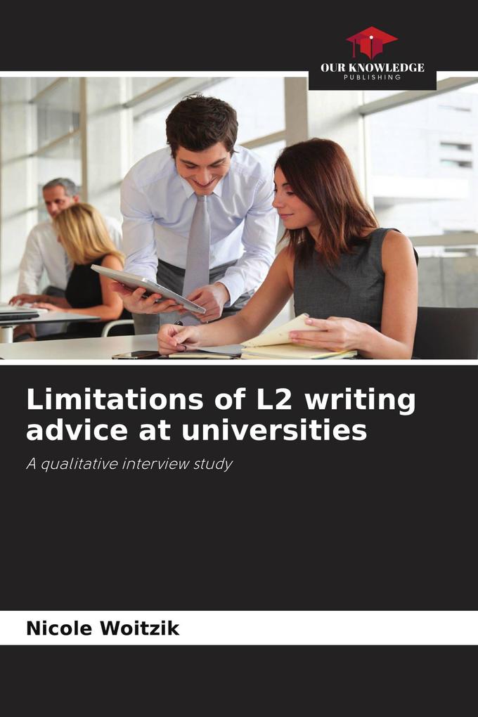 Limitations of L2 writing advice at universities