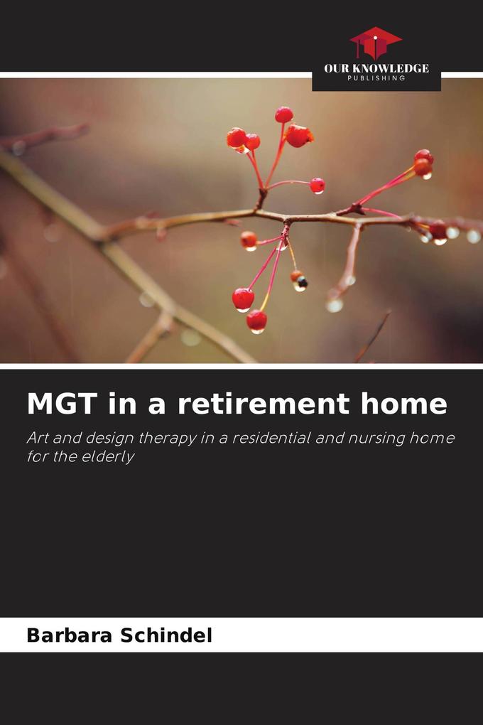 MGT in a retirement home