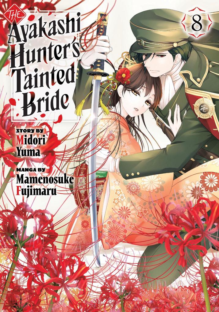 The Ayakashi Hunter's Tainted Bride 8