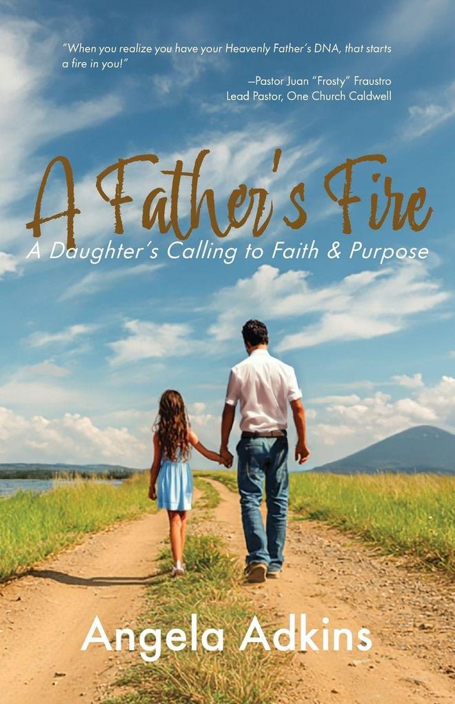 A Father's Fire