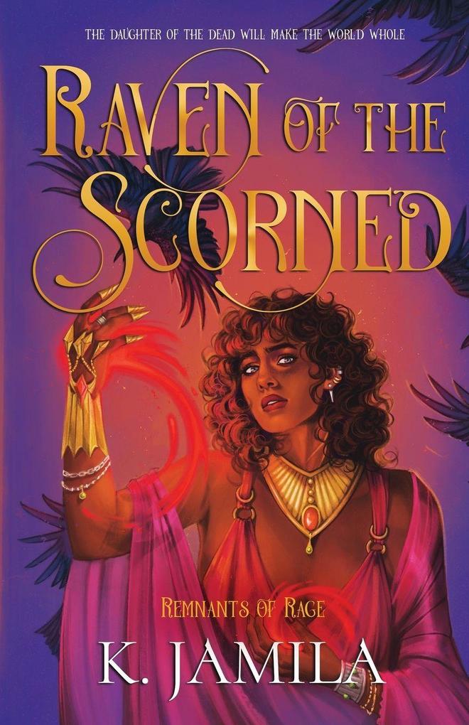 Raven of the Scorned