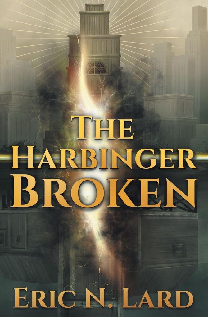 The Harbinger Broken