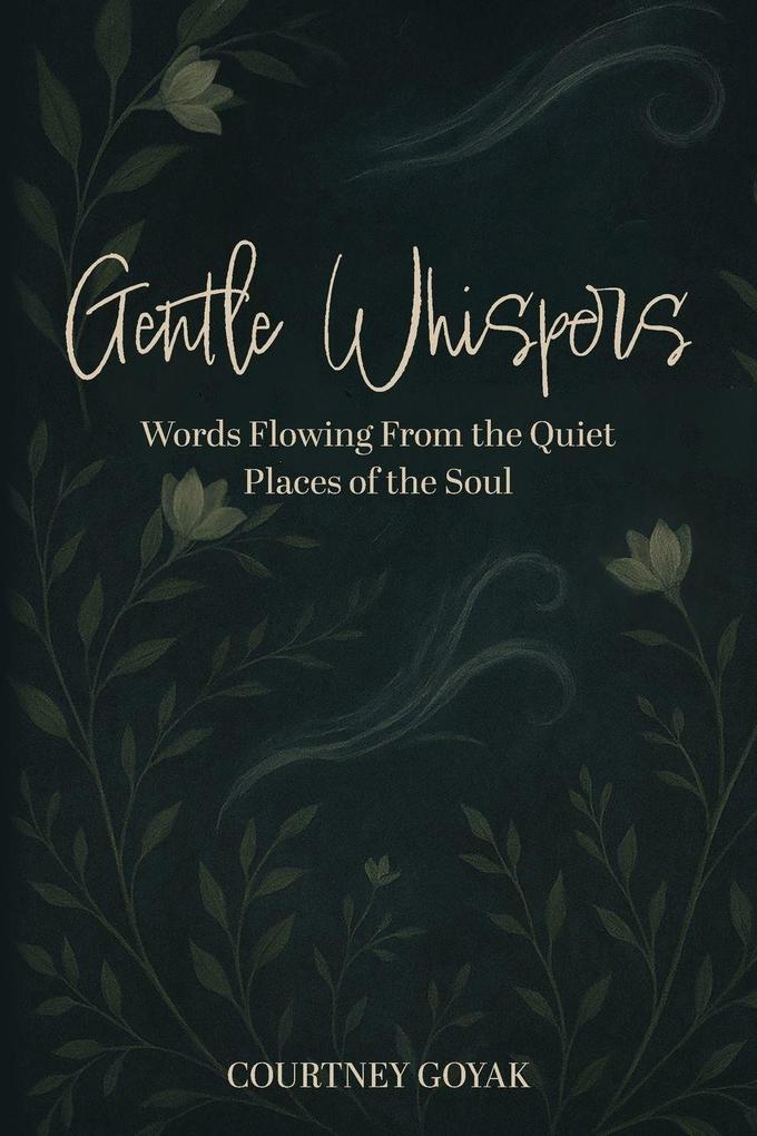 Gentle Whispers