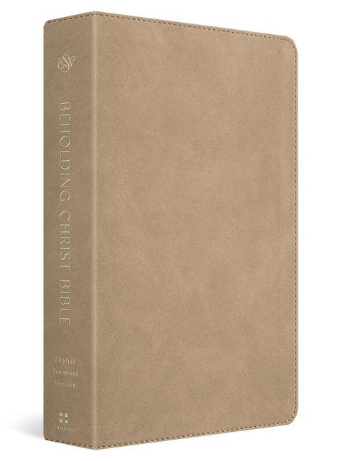 ESV Beholding Christ Bible