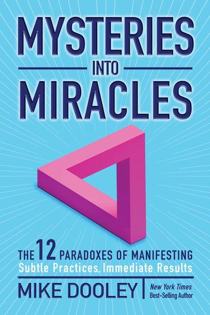 Mysteries Into Miracles