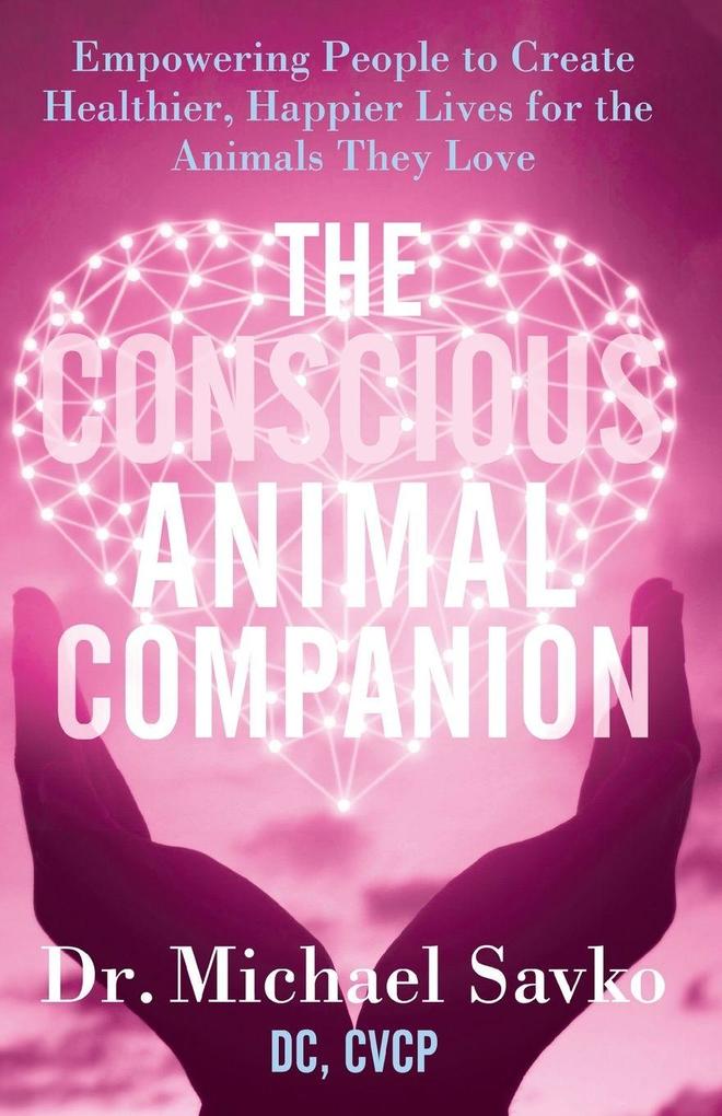 The Conscious Animal Companion