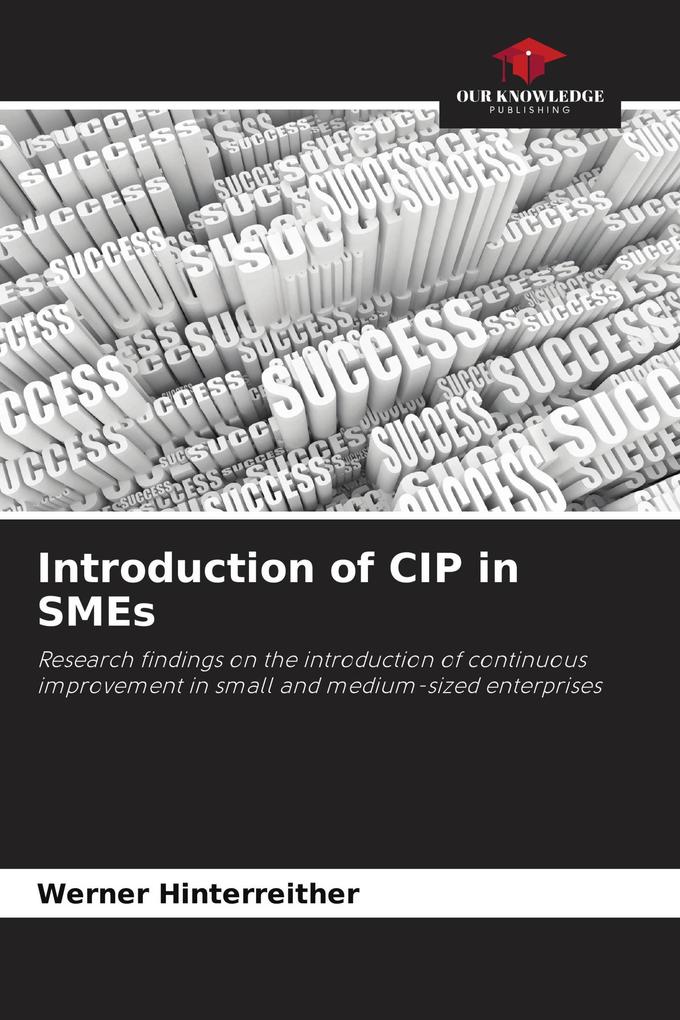 Introduction of CIP in SMEs