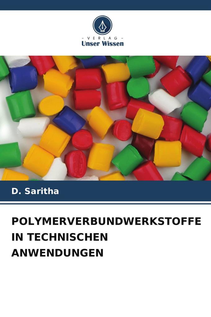POLYMERVERBUNDWERKSTOFFE IN TECHNISCHEN ANWENDUNGEN