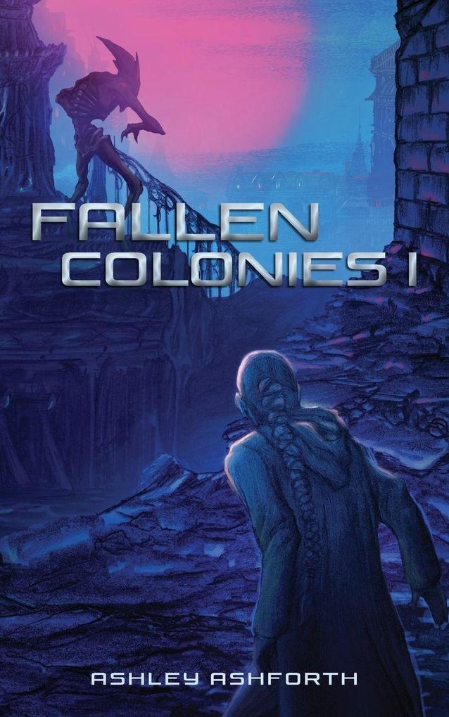 Fallen Colonies