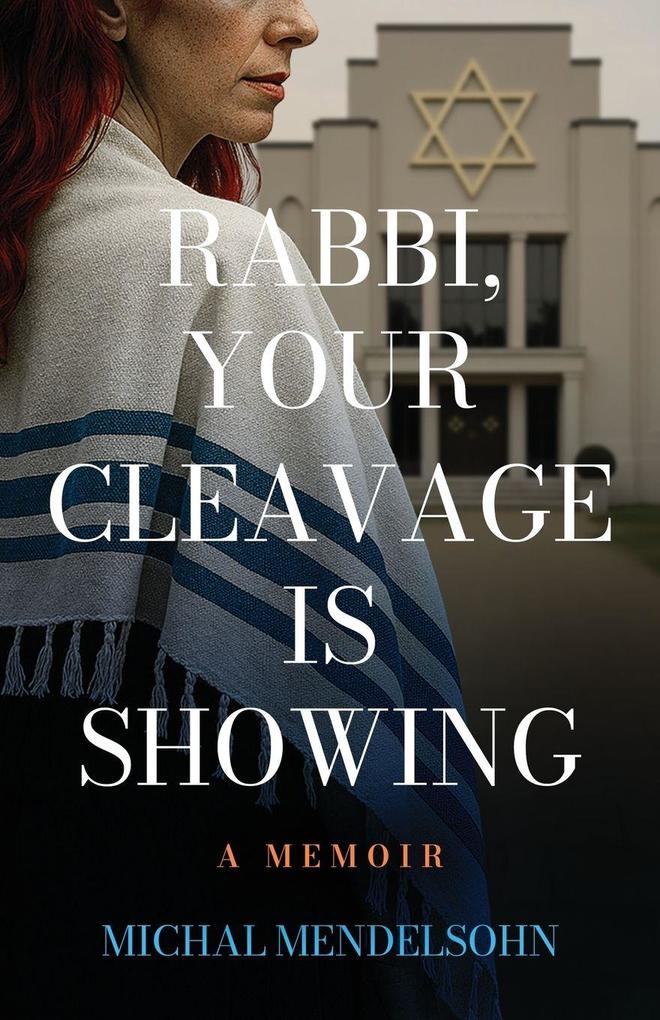 Rabbi Your Cleavage is Showing