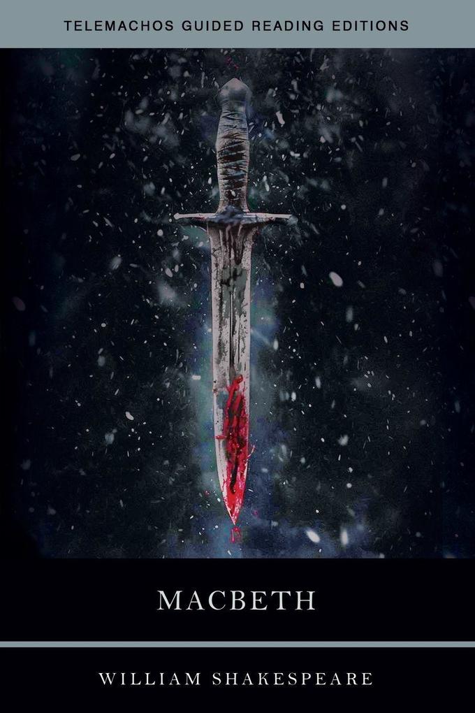 The Tragedy of Macbeth