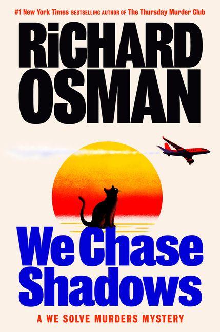 Penguin Publishing Group We Chase Shadows
