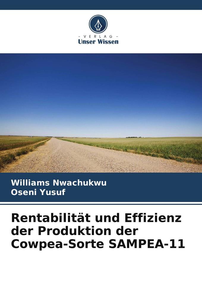 Rentabilität und Effizienz der Produktion der Cowpea-Sorte SAMPEA-11