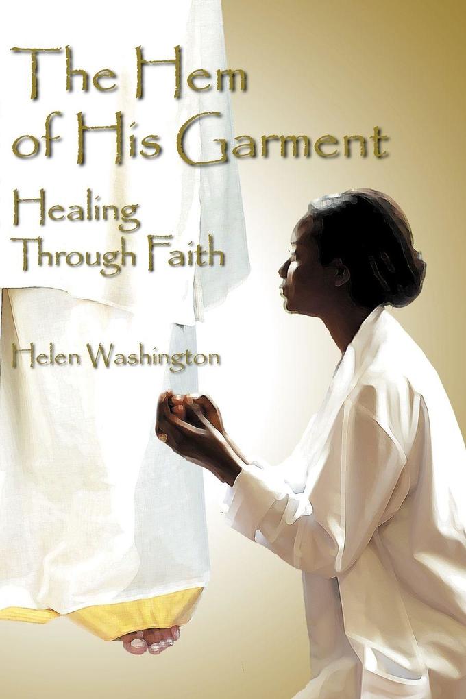 The Hem of His Garment