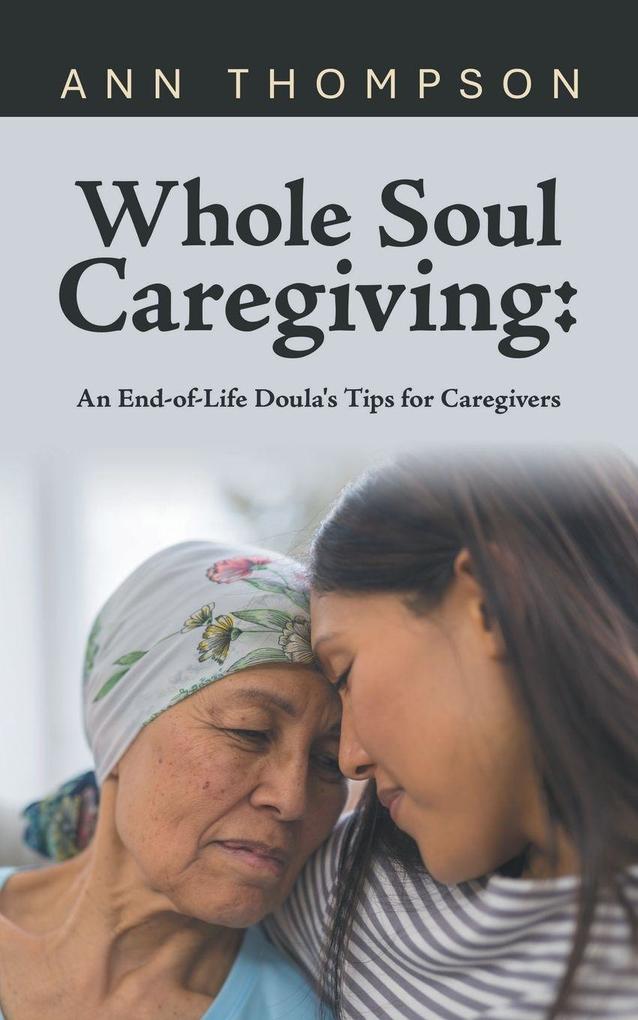 Whole Soul Caregiving