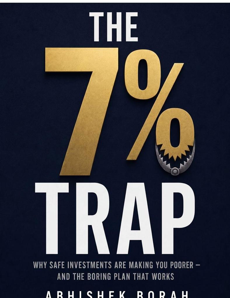 The 7 Percent Trap