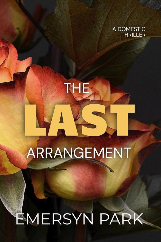 The Last Arrangement