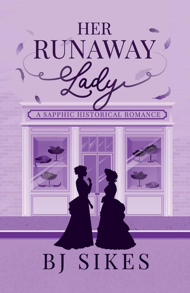 Her Runaway Lady a sapphic historical romance