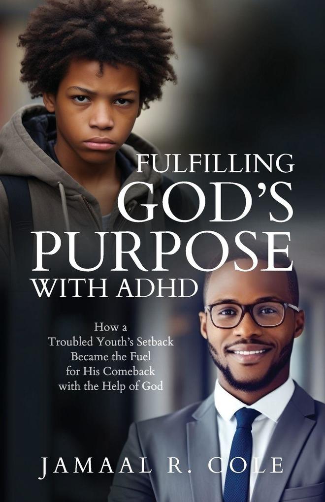 Fulfilling God's Purpose with ADHD