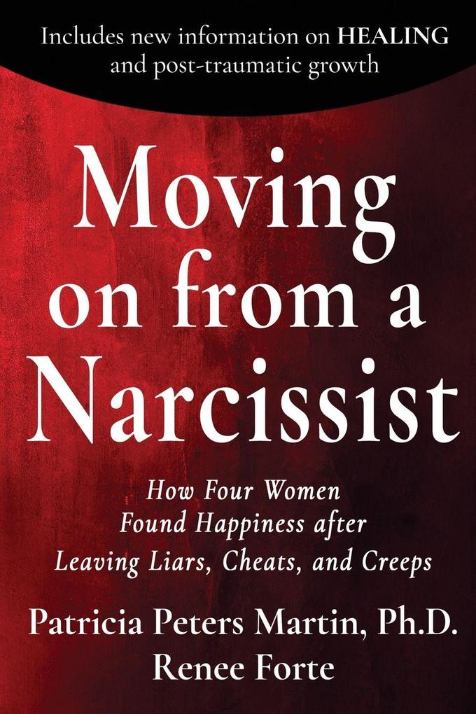 Moving on from a Narcissist