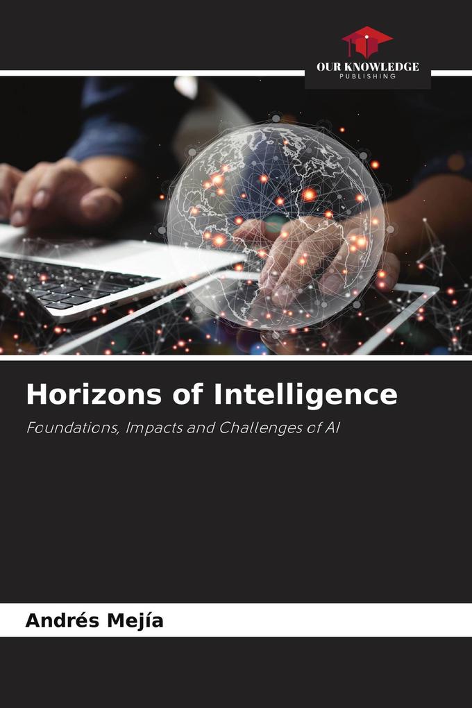 Horizons of Intelligence