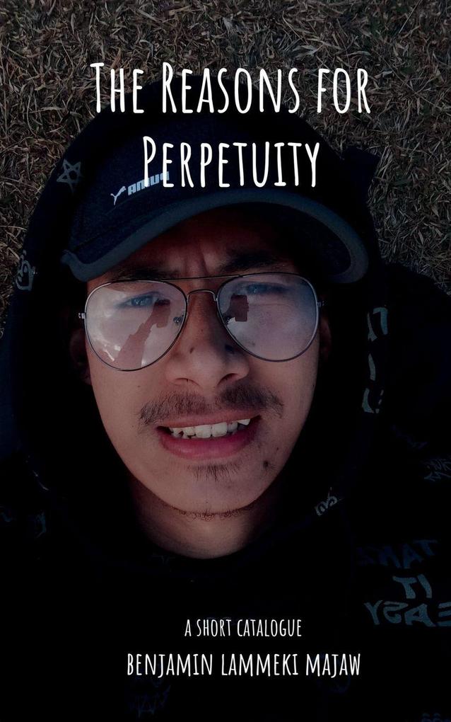 The Reasons for Perpetuity