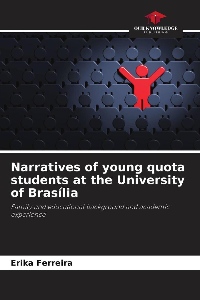 Narratives of young quota students at the University of Brasília