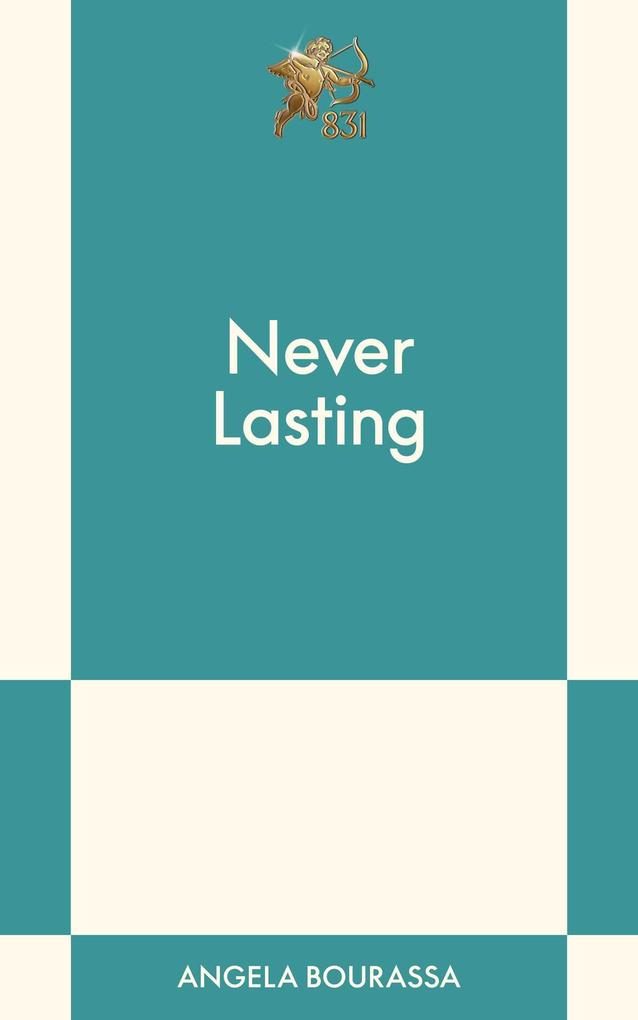 Never Lasting