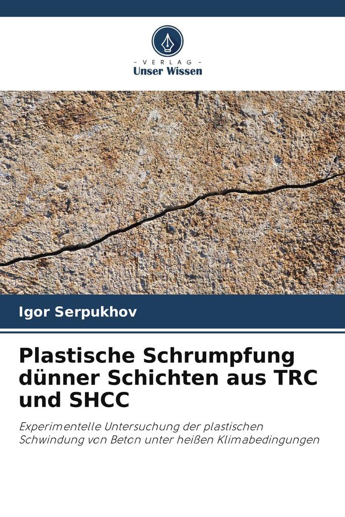 Plastische Schrumpfung dünner Schichten aus TRC und SHCC