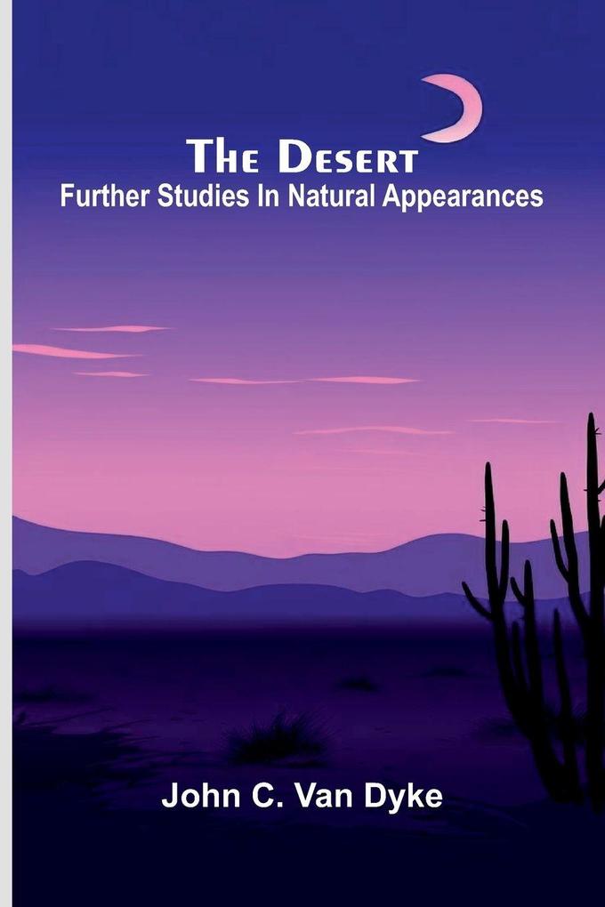 The desert