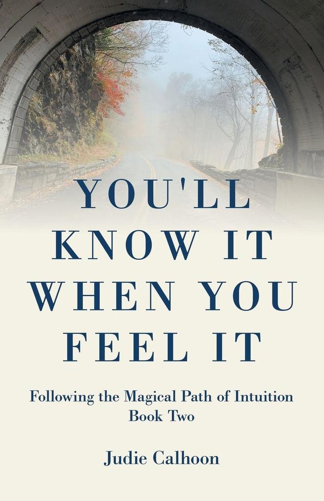 You'll Know It When You Feel It