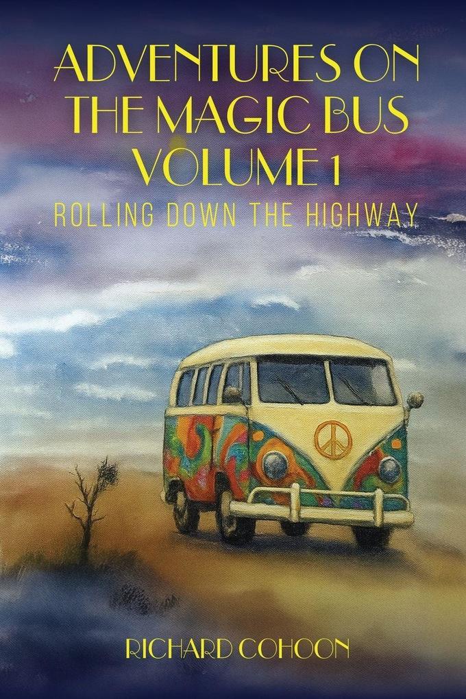 Adventures On The Magic Bus
