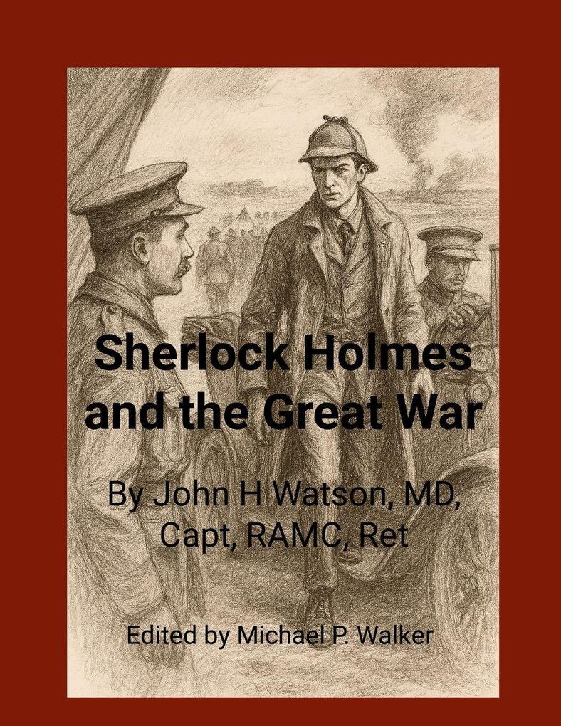 Sherlock Holmes and the Great War