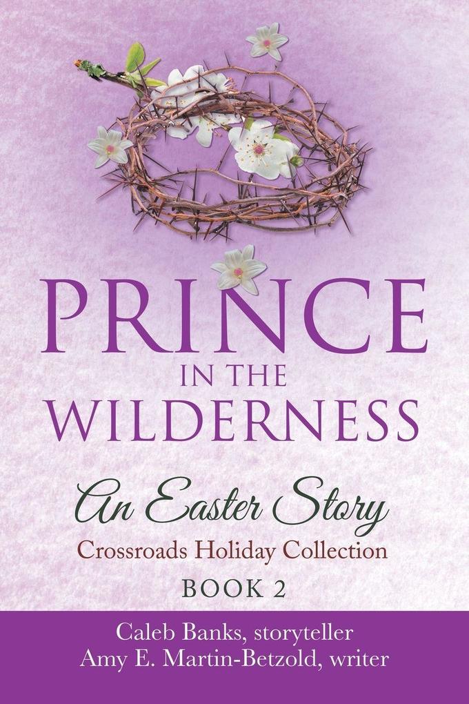 Prince In The Wilderness