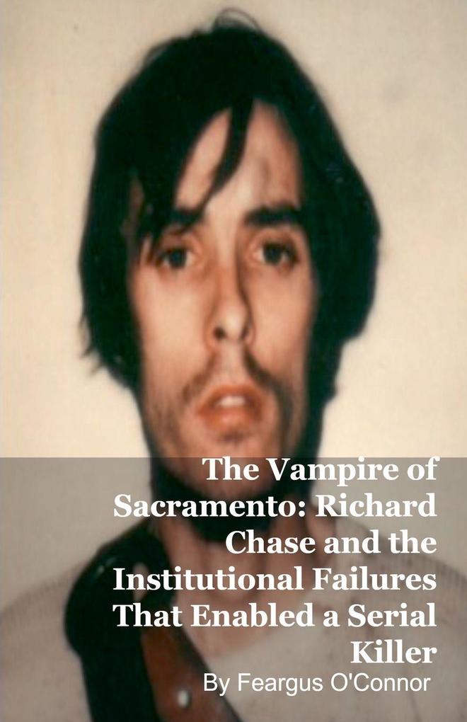 The Vampire of Sacramento