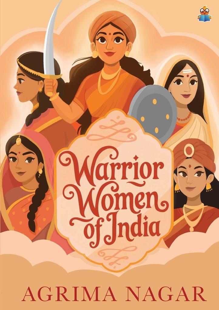 Warrior Women of India