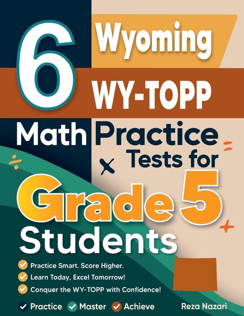 6 Wyoming WY-TOPP Grade 5 Math Practice Tests