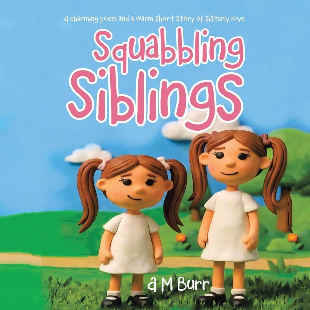 Squabbling Siblings