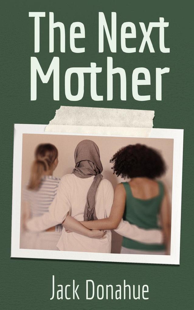The Next Mother