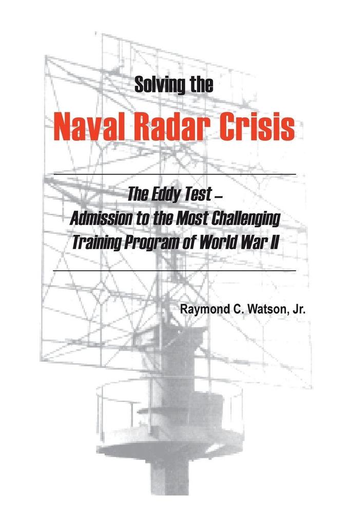 Solving The Naval Radar Crisis