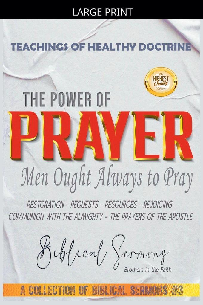 The Power of Prayer