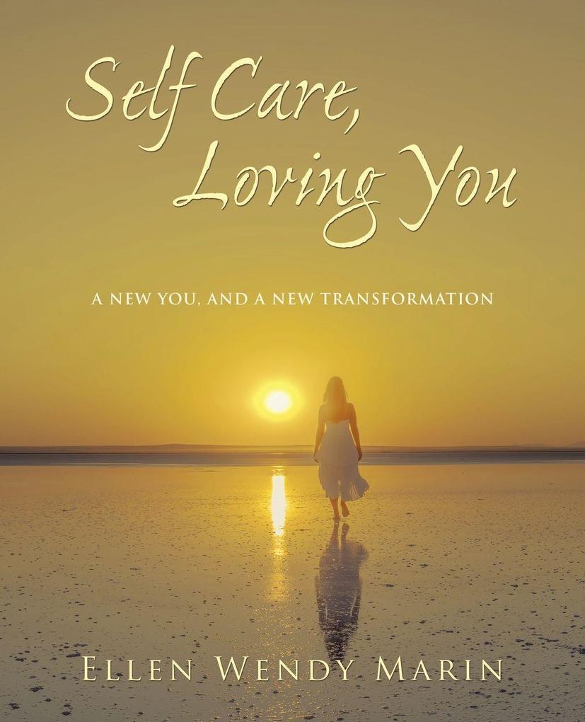 Self Care Loving You