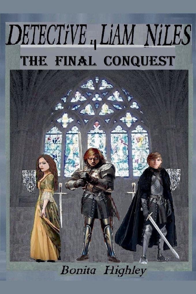 Detective Liam Niles The Final Conquest
