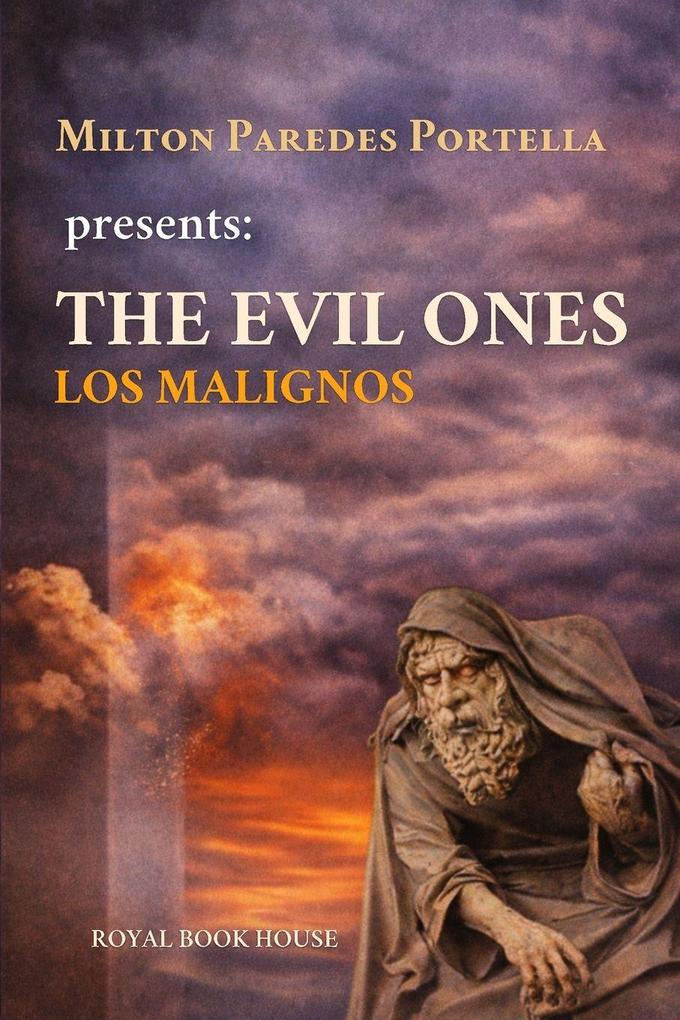 THE EVIL ONES
