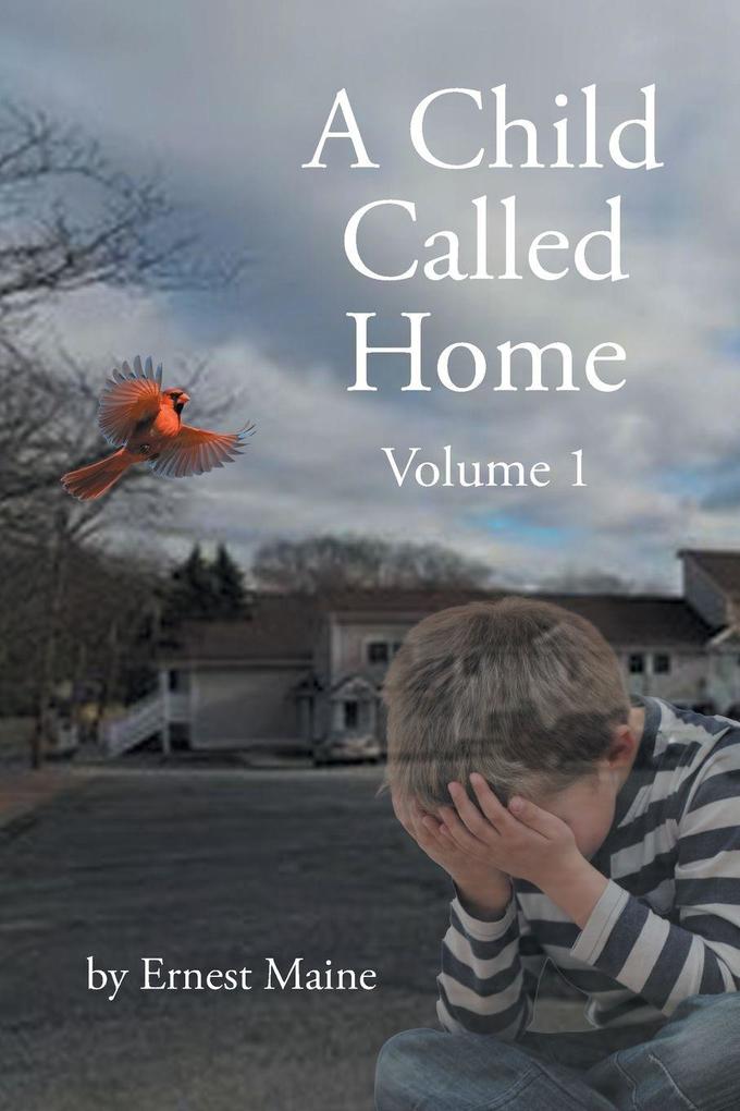 A Child Called Home