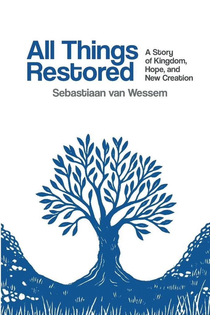 All Things Restored
