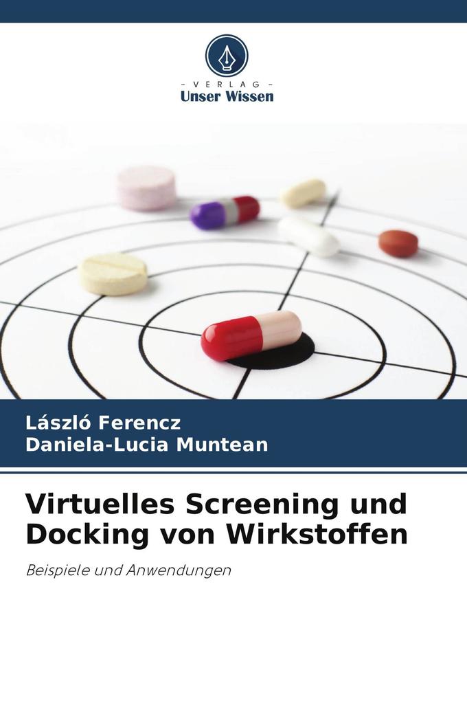 Virtuelles Screening und Docking von Wirkstoffen